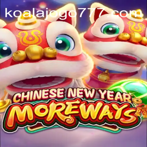 Explorando o Jogo CHINESENEWYEARMOREWAYS: Uma Experiência Única com o KOALA JOGO